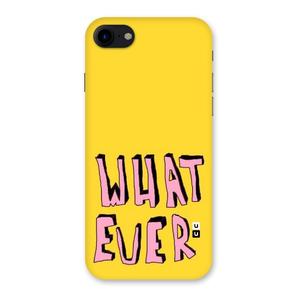 Whatever Yellow Back Case for iPhone SE 2020