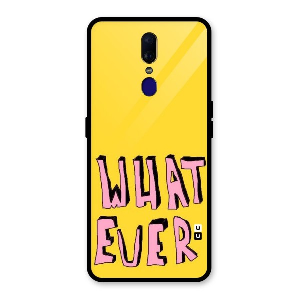 Whatever Yellow Glass Back Case for Oppo F11