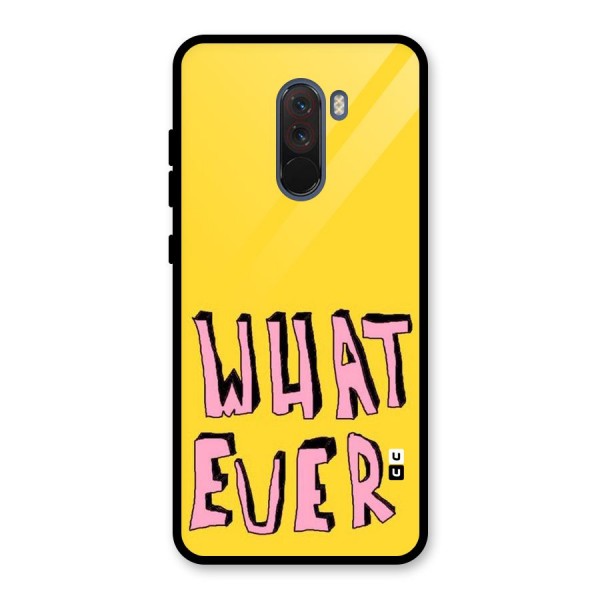 Whatever Yellow Glass Back Case for Poco F1