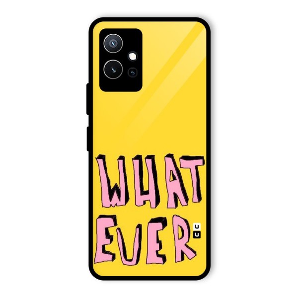 Whatever Yellow Glass Back Case for Vivo iQOO Z6