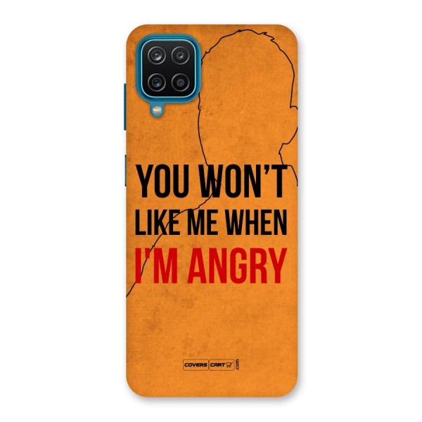 When I M Angry Back Case for Galaxy F12