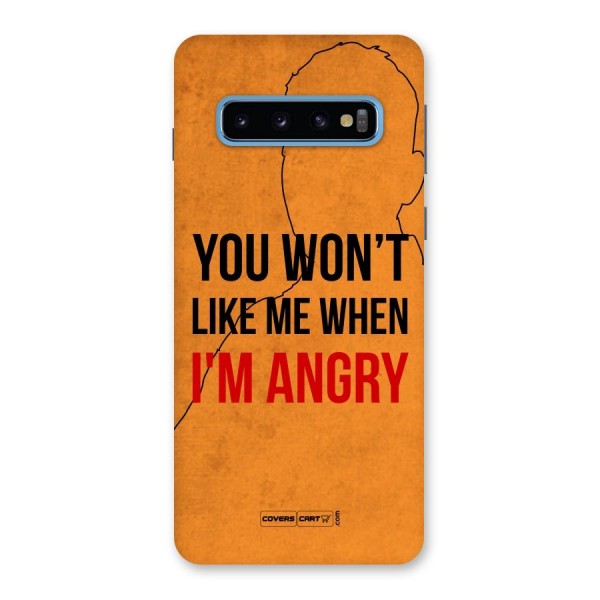 When I M Angry Back Case for Galaxy S10