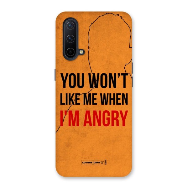 When I M Angry Back Case for OnePlus Nord CE 5G
