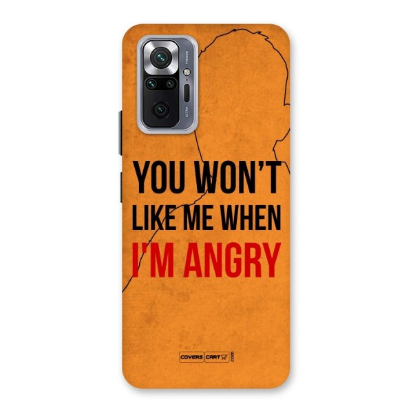 When I M Angry Back Case for Redmi Note 10 Pro