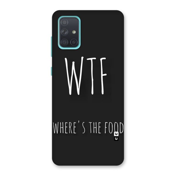 Where The Food Back Case for Galaxy A71