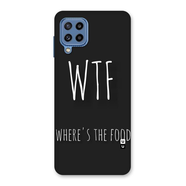 Where The Food Back Case for Galaxy M32