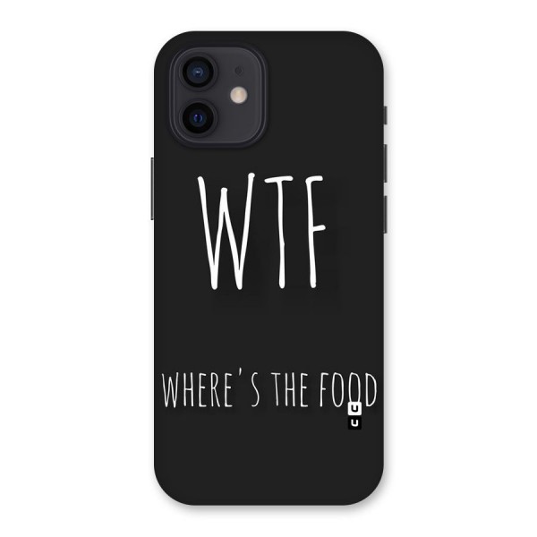 Where The Food Back Case for iPhone 12