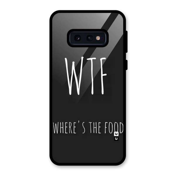 Where The Food Glass Back Case for Galaxy S10e