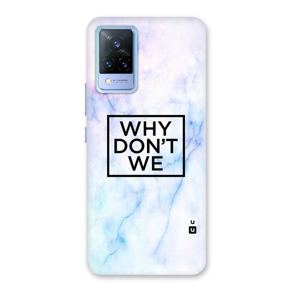 Why Dont We Back Case for Vivo V21 5G