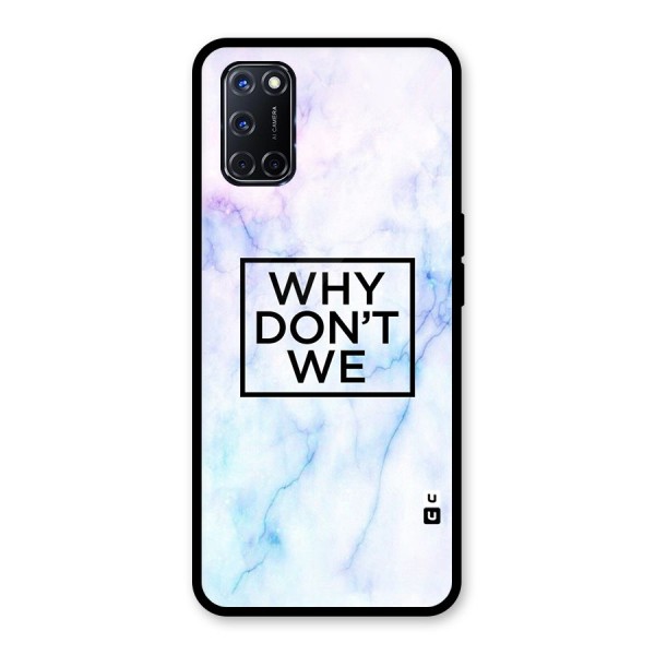 Why Dont We Glass Back Case for Oppo A52