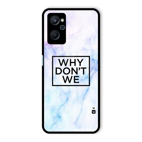 Why Dont We Glass Back Case for Realme 9i