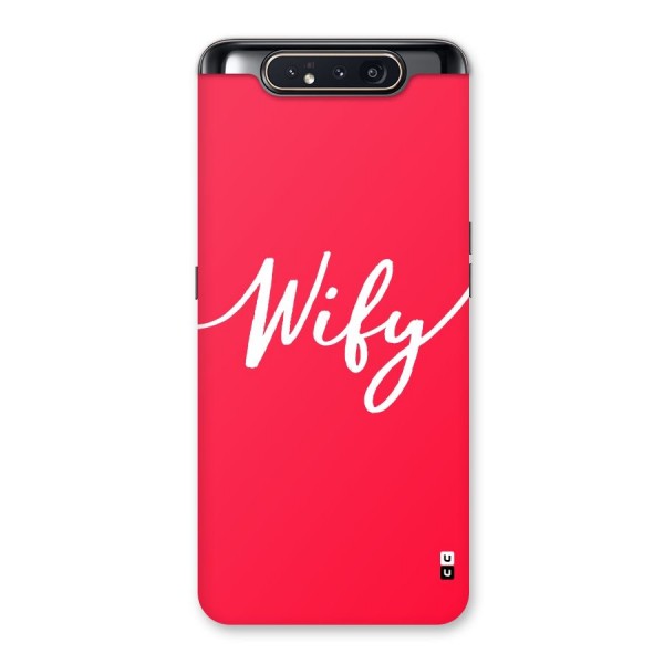 Wify Back Case for Galaxy A80