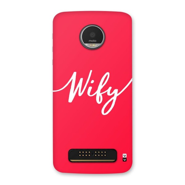 Wify Back Case for Moto Z Play