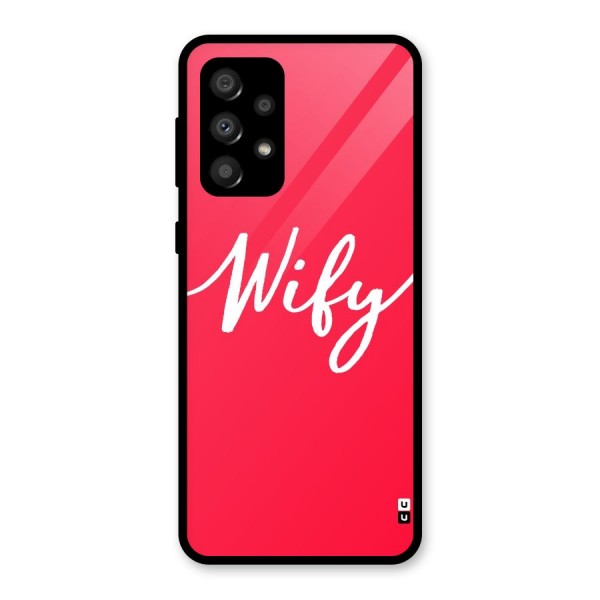 Wify Glass Back Case for Galaxy A32