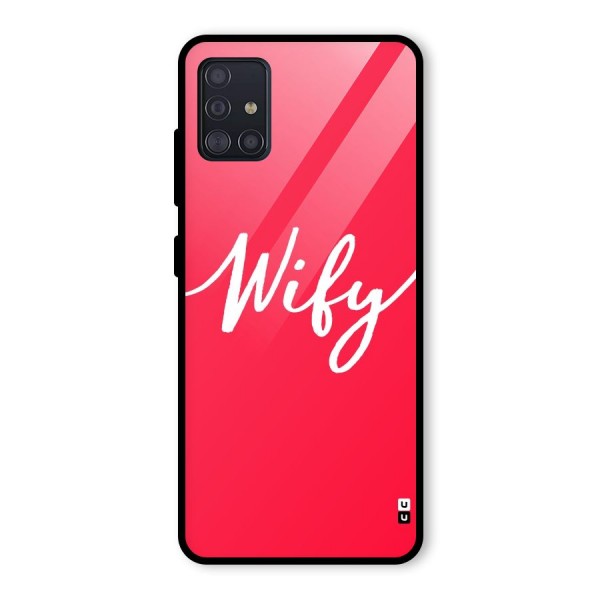 Wify Glass Back Case for Galaxy A51