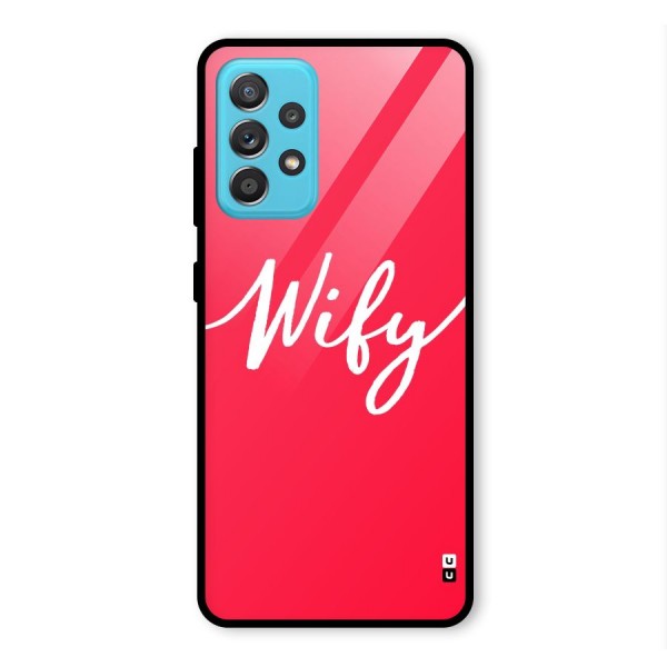 Wify Glass Back Case for Galaxy A52s 5G