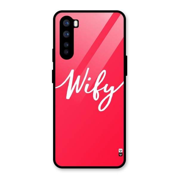 Wify Glass Back Case for OnePlus Nord