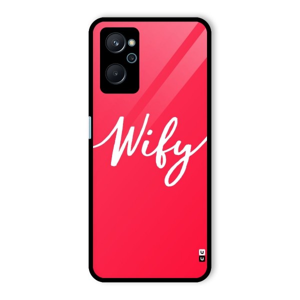 Wify Glass Back Case for Realme 9i