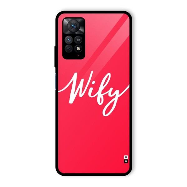 Wify Glass Back Case for Redmi Note 11 Pro