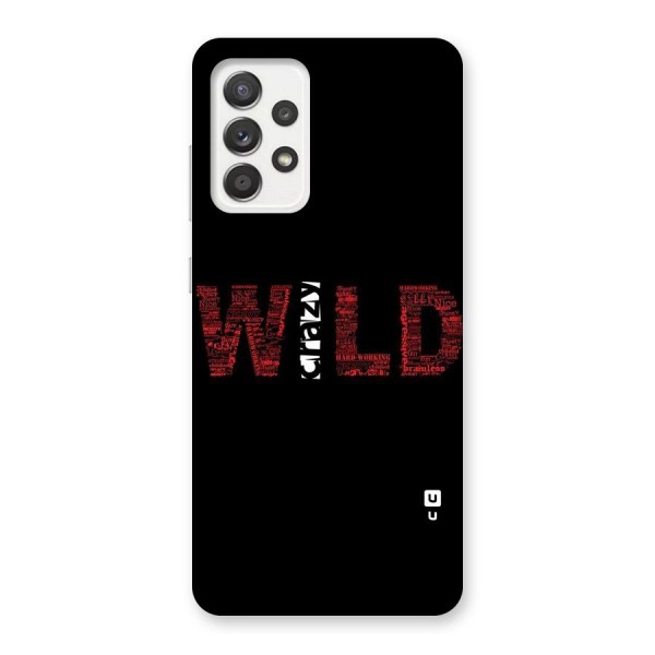 Wild Crazy Back Case for Galaxy A52