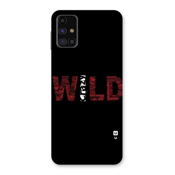 Wild Crazy Back Case for Galaxy M31s