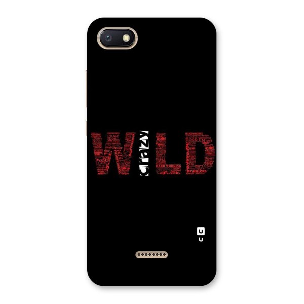 Wild Crazy Back Case for Redmi 6A