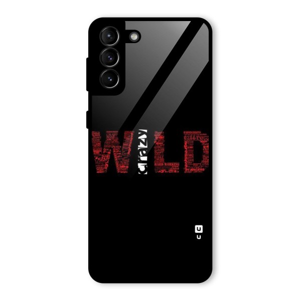 Wild Crazy Glass Back Case for Galaxy S21 Plus