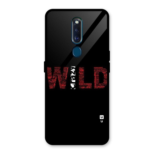 Wild Crazy Glass Back Case for Oppo F11 Pro