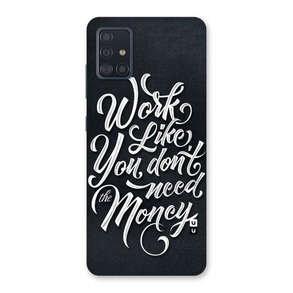 Work Like King Back Case for Galaxy A51