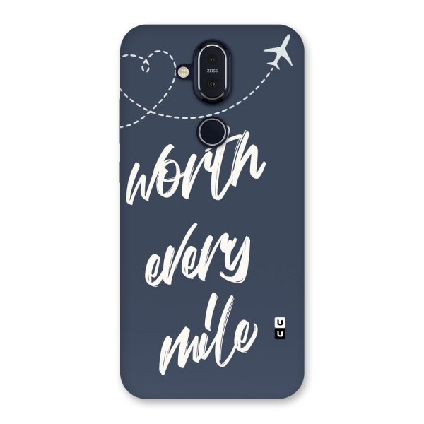 Worth Every Mile Back Case for Nokia 8.1