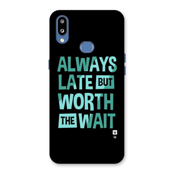 Worth the Wait Back Case for Galaxy M01s