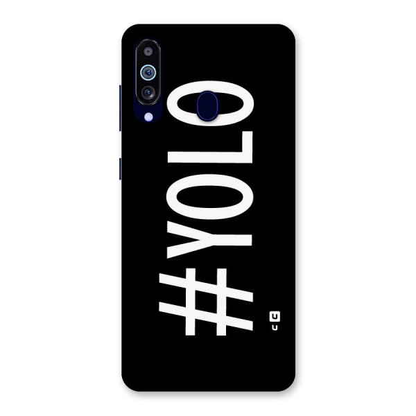 Yolo Back Case for Galaxy A60