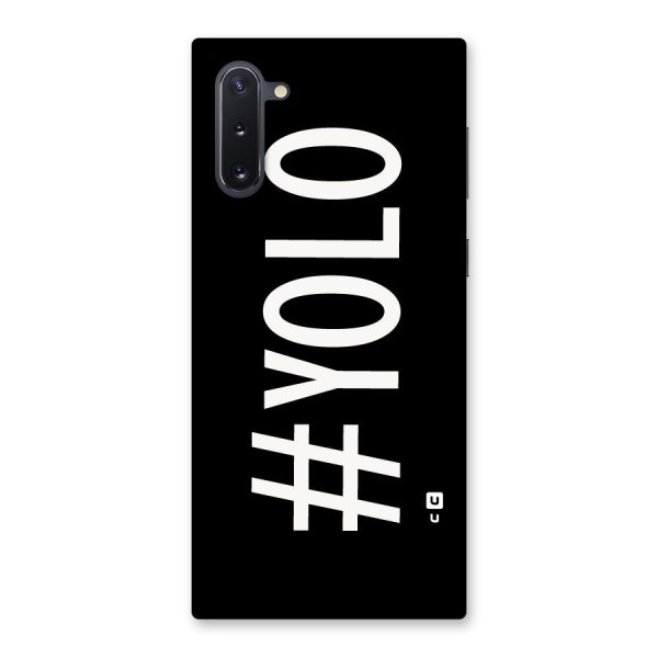 Yolo Back Case for Galaxy Note 10