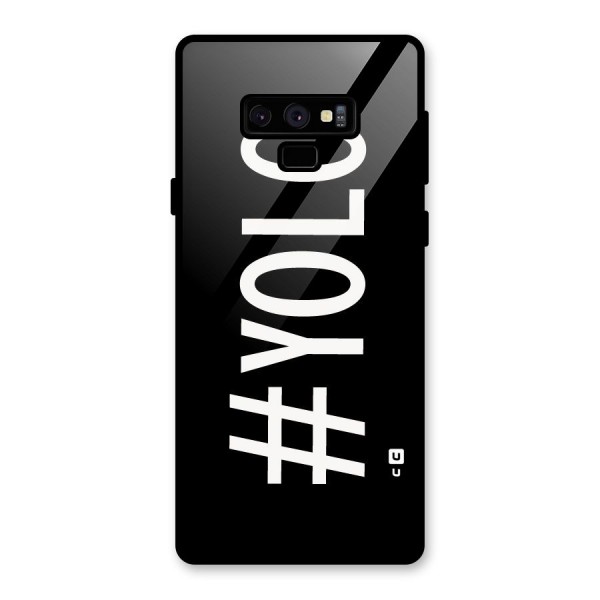 Yolo Glass Back Case for Galaxy Note 9