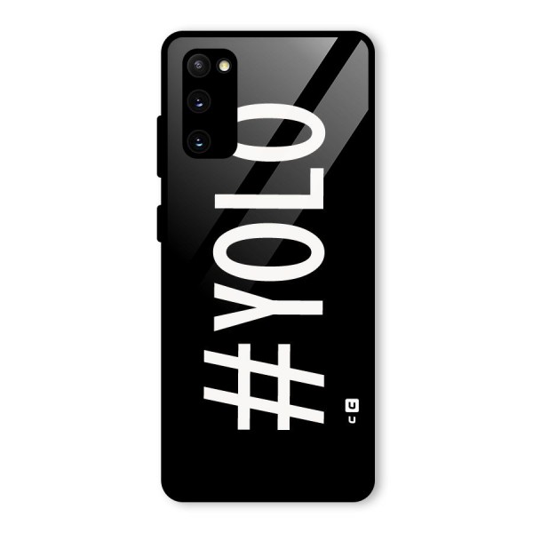 Yolo Glass Back Case for Galaxy S20 FE 5G