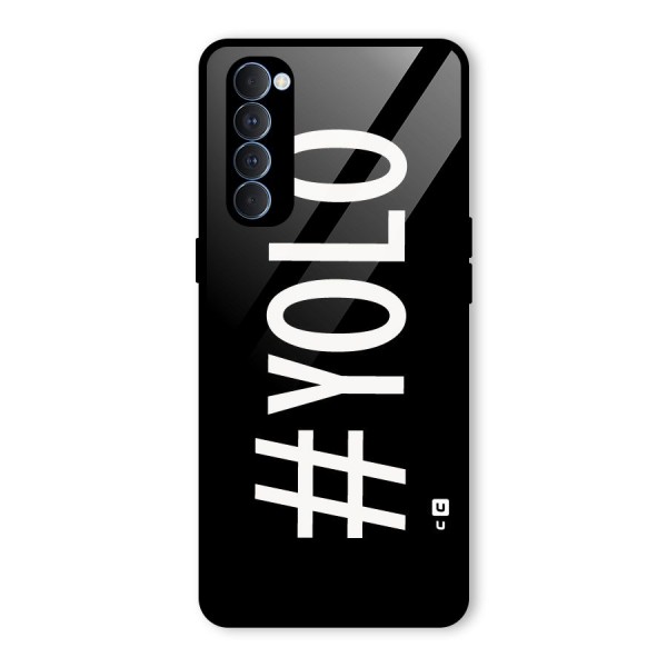 Yolo Glass Back Case for Oppo Reno4 Pro