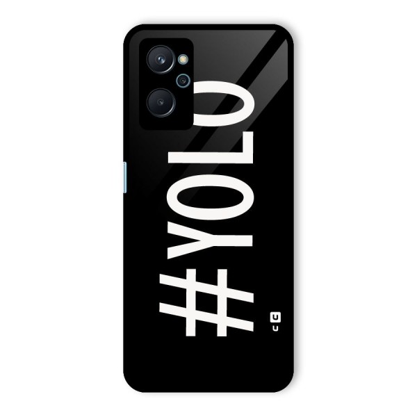 Yolo Glass Back Case for Realme 9i