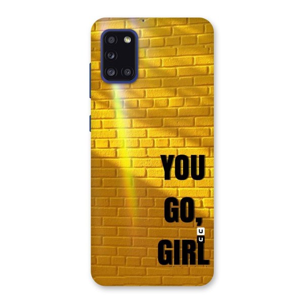 You Go Girl Wall Back Case for Galaxy A31