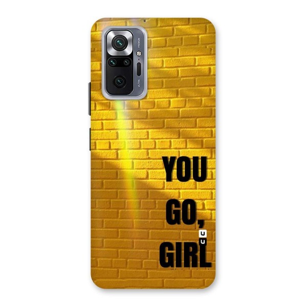 You Go Girl Wall Back Case for Redmi Note 10 Pro