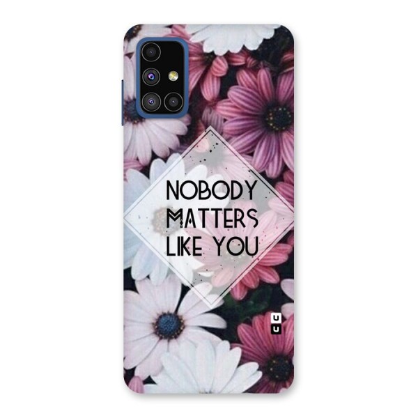 You Matter Back Case for Galaxy M51