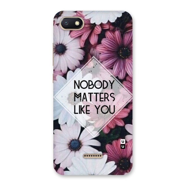 You Matter Back Case for Redmi 6A