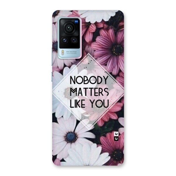 You Matter Back Case for Vivo X60 Pro