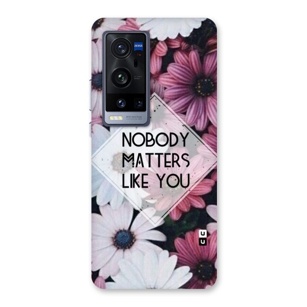 You Matter Back Case for Vivo X60 Pro Plus