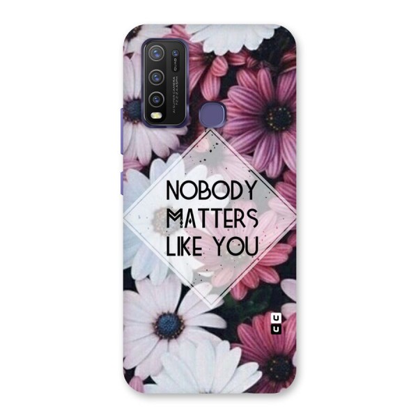 You Matter Back Case for Vivo Y30