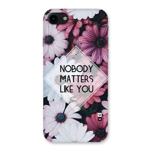 You Matter Back Case for iPhone SE 2020