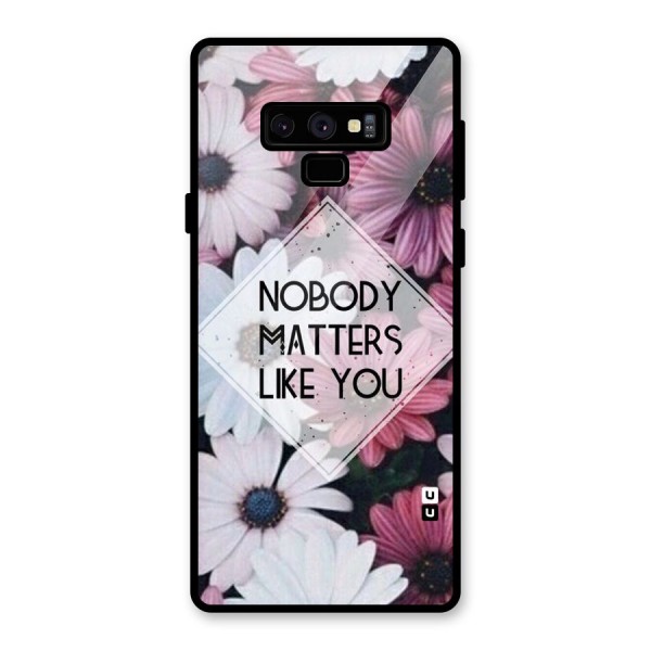 You Matter Glass Back Case for Galaxy Note 9