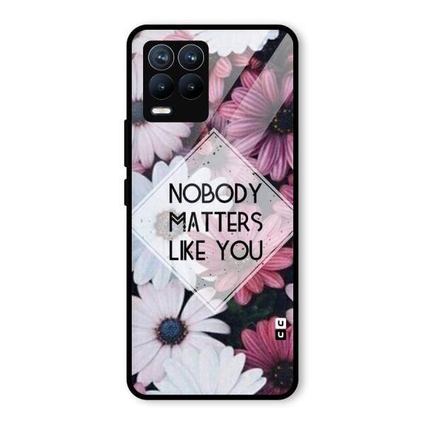 You Matter Glass Back Case for Realme 8 Pro