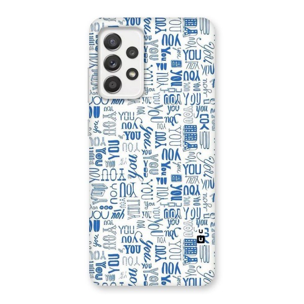 You Pattern Back Case for Galaxy A52