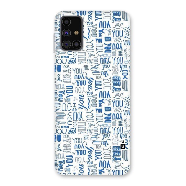 You Pattern Back Case for Galaxy M31s