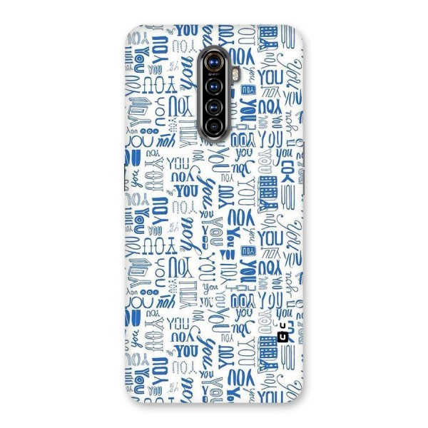 You Pattern Back Case for Realme X2 Pro